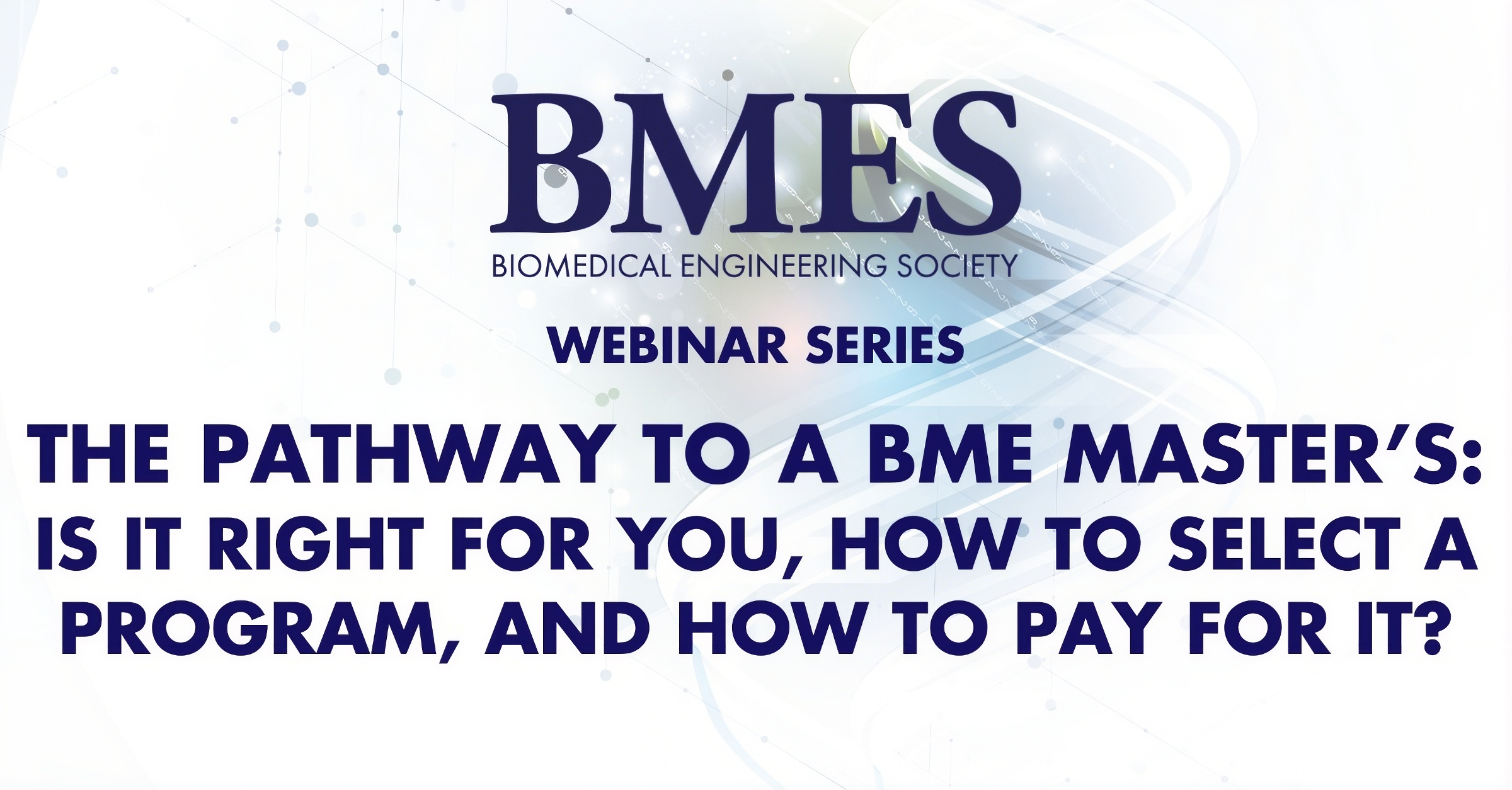 Online Learning and Professional Development Webinars | BMES